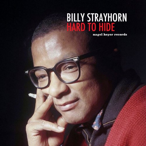Billy Strayhorn - Hard to Hide (2020)