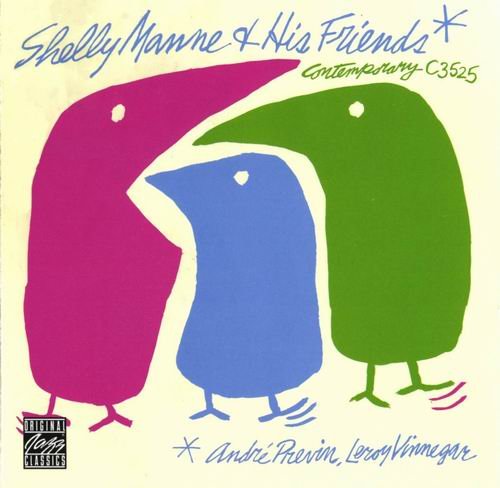 Shelly Manne - Shelly Manne & His Friends With Andre Previn & Leroy Vinnegar (1956)