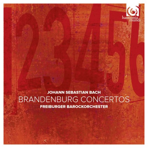 Freiburger Barockorchester, Pablo Heras-Casado - J. S. Bach Brandenburg Concertos (2014) [Hi-Res]