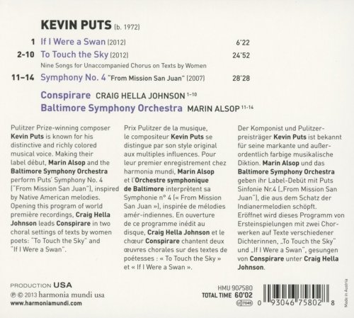 Baltimore Symphony Orchestra, Conspirare, Marin Alsop, Craig Hella Johnson - Kevin Puts: To Touch the Sky / If I Were a Swan / Symphony No. 4 (2013) [Hi-Res]