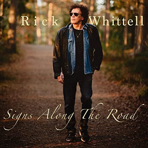 Rick Whittell - Signs Along the Road (2020)