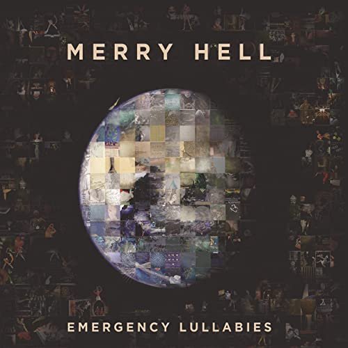 Merry Hell - Emergency Lullabies (2020)