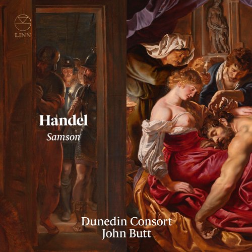 Dunedin Consort & John Butt - Handel: Samson (Full Chorus Version) (2020) [Hi-Res]