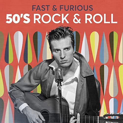 VA - Fast & Furious: 50's Rock & Roll (2020)