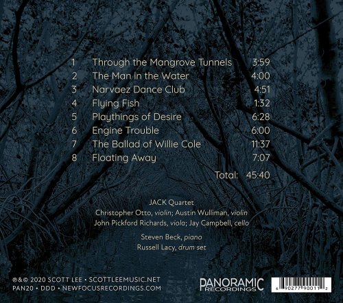 Russell Lacy, Steven Beck, Jack Quartet - Scott Lee: Through the Mangrove Tunnels (2020) [Hi-Res]