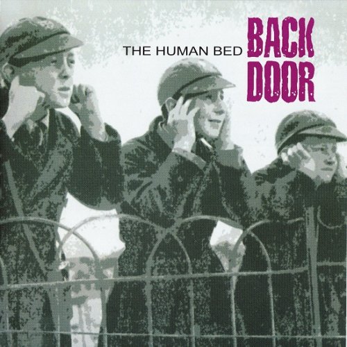 Back Door - The Human Bed (1972-74/2002)