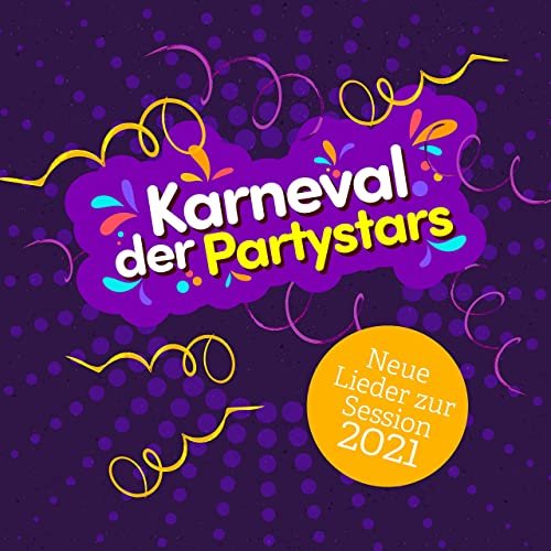 VA - Karneval der Partystars: Neue Lieder zur Session 2021 (2020)