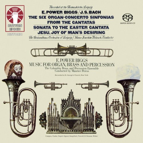 E. Power Biggs - Music for Organ, Brass and Percussion & The Six Organ-Concerto Sinfonias (1972, 1976) [2019 SACD]