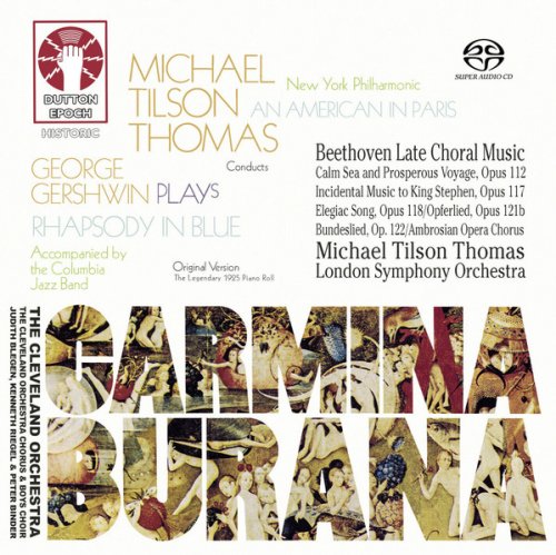 Michael Tilson Thomas - Orff: Carmina Burana & Beethoven: Late Choral Music (1974, 1975) [2019SACD, DSD64, Hi-Res]