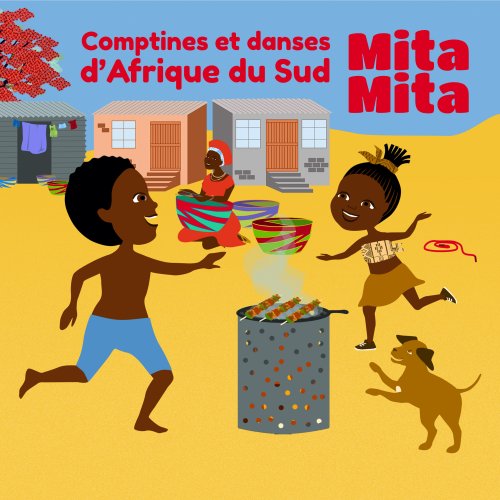 Portia Manyike - Mita Mita comptines et danses d'Afrique du Sud (2020) [Hi-Res]