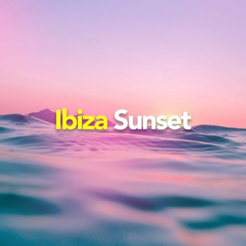 Ibiza Sunset - Ibiza Sunset (2020)