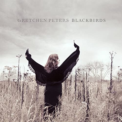 Gretchen Peters - Blackbirds (2015)