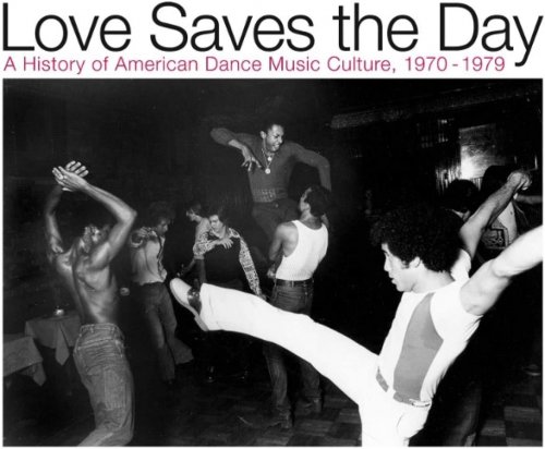 VA - Love Saves The Day (A History Of American Dance Music Culture, 1970-1979) (2020) [CD-Rip]