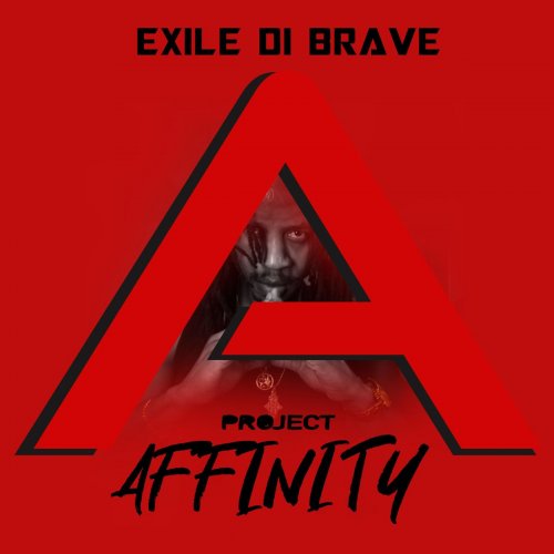 Exile Di Brave - Project Affinity (2020)