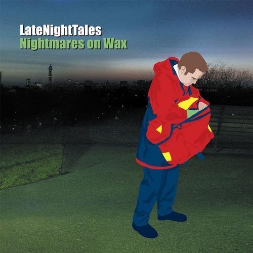 Late Night Tales - Nightmares On Wax (2003)