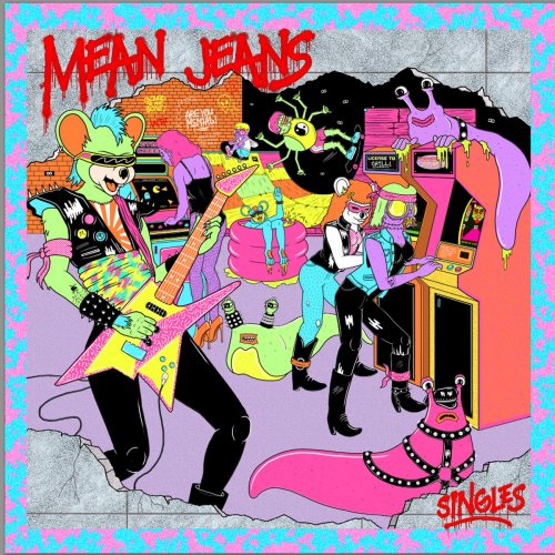 Mean Jeans - Singles (2015)