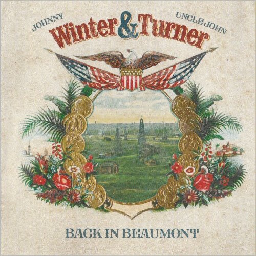 Johnny Winter & Uncle John Turner - Back In Beaumont (1990) [CD Rip]