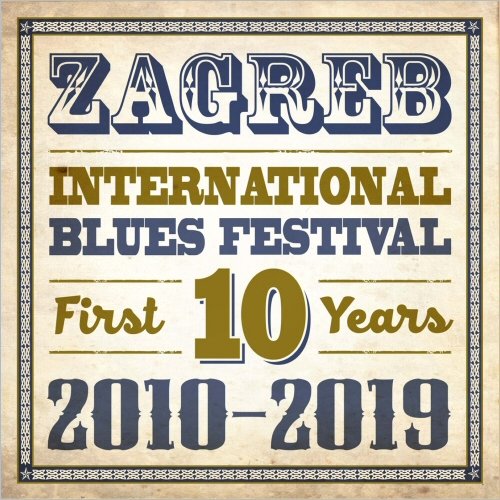 VA - Zagreb International Blues Festival (First 10 Years 2010-2019) (2020)