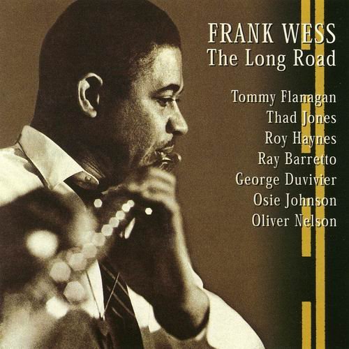 Frank Wess - The Long Road (1963)