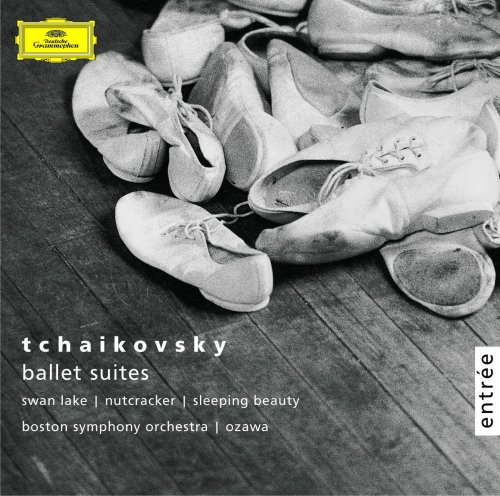 Seiji Ozawa, Boston Symphony Orchestra - Tchaikovsky: Ballet Suites (2004)