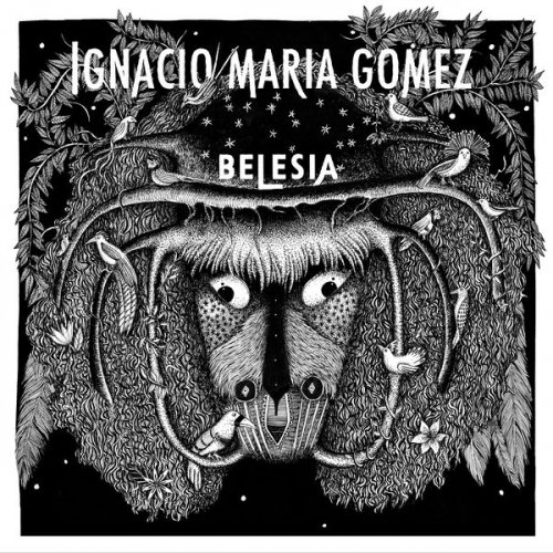 Ignacio Maria Gomez - Belesia (2020)