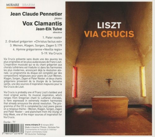 Vox Clamantis and Jean Claude Pennetier - Franz Liszt: Via crucis (2013) [Hi-Res]