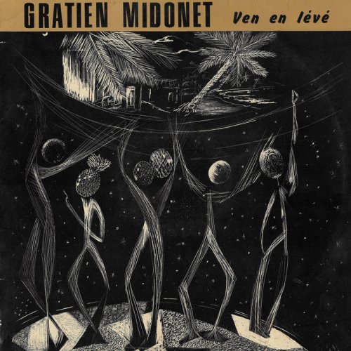 Gratien Midonet - Ven En Levé (2023) [Hi-Res]