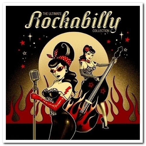 VA - The Ultimate Rockabilly Collection [6CD Box Set] (2019)