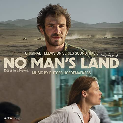 Rutger Hoedemaekers - No Man's Land (Original Television Series Soundtrack) (2020) [Hi-Res]