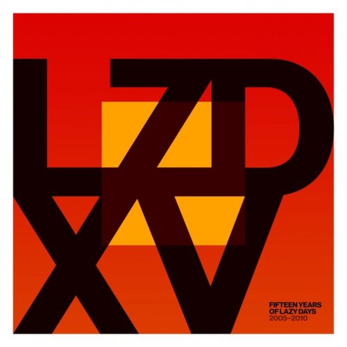 VA - LZD XV Fifteen Years of Lazy Days (2005-2010) (2020)