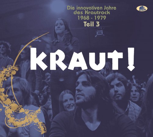 VA - KRAUT! Die Innovativen Jahre Des Krautrock 1968-1979 Teil 3 Die Mitte [2CD Set] (2020)