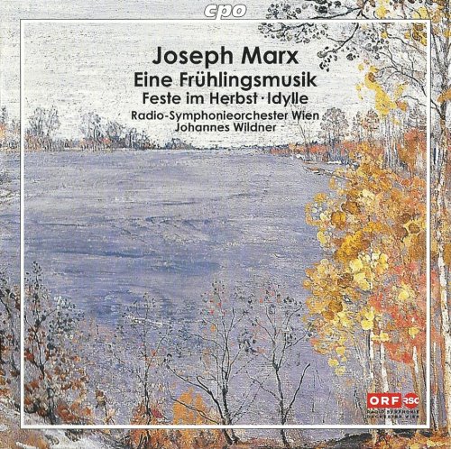 Radio-Symphonieorchester Wien, Johannes Wildner - Joseph Marx: Symphonic Works (2008)