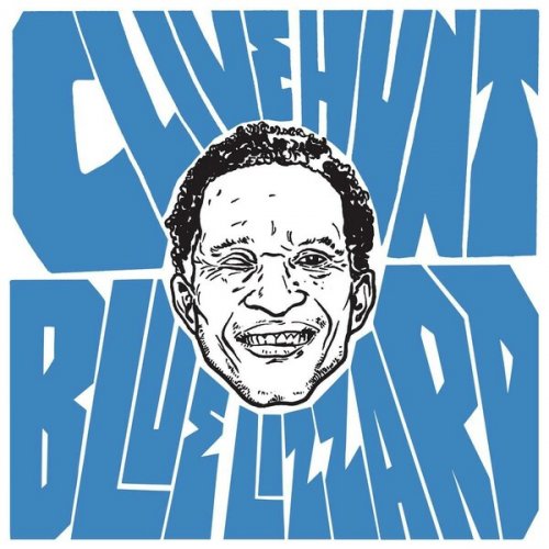 Clive Hunt - Blue Lizzard (2020) [Hi-Res]