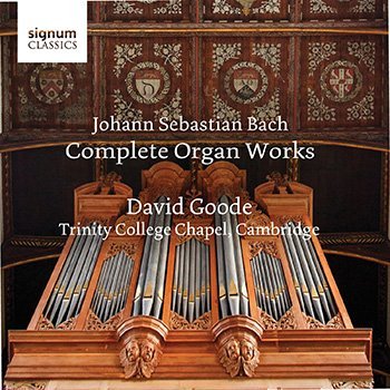 David Goode - Johann Sebastian Bach: Complete Organ Works (2020) [Hi-Res]