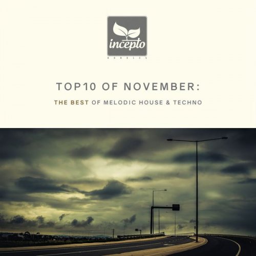 VA - Top10 Of November: Melodic House & Techno (2019) flac