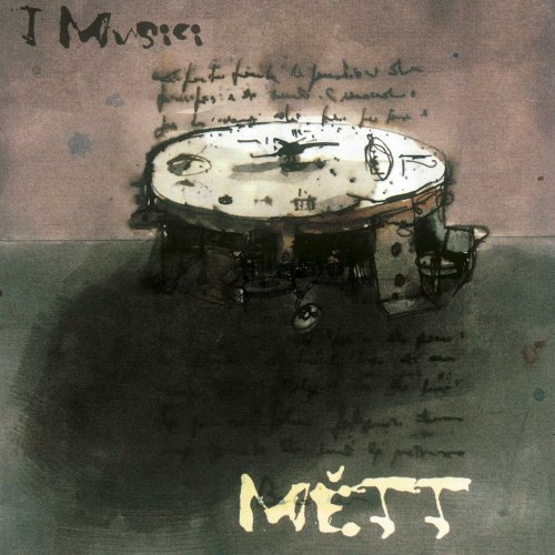 I Musici - Mètt (1998)