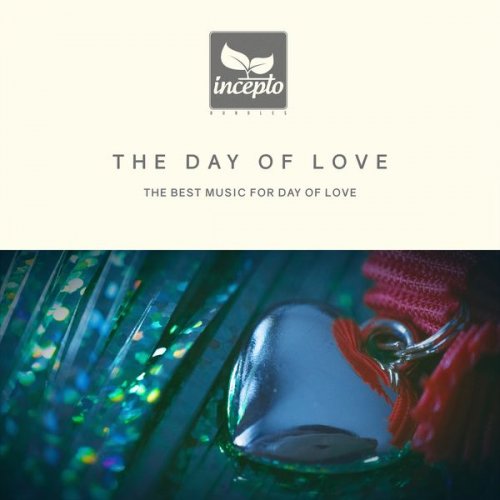 VA - The Day Of Love (2019) flac