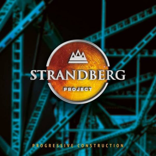 Strandberg Project - Progressive Construction (2020)