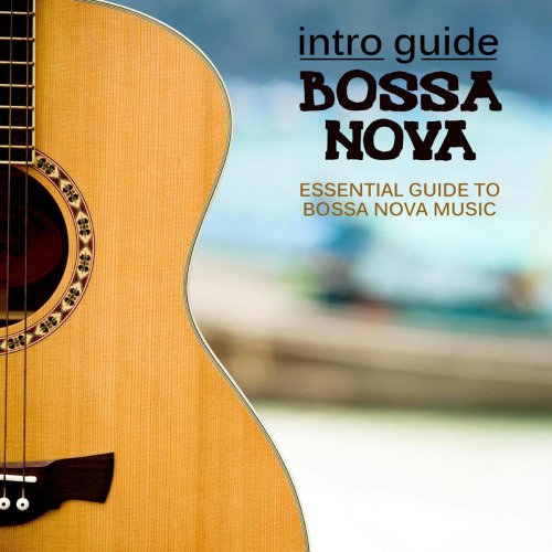 Intro Guide: Bossa Nova (2012)