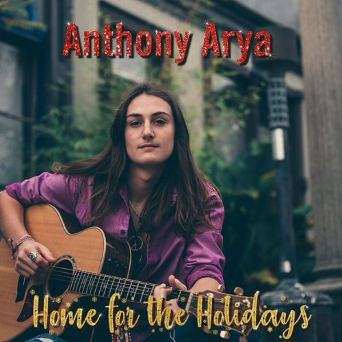 Anthony Arya - Home For The Holidays (Live) (2020)
