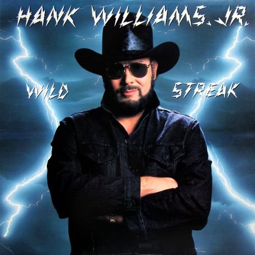 Hank Williams Jr. - Wild Streak (1998)