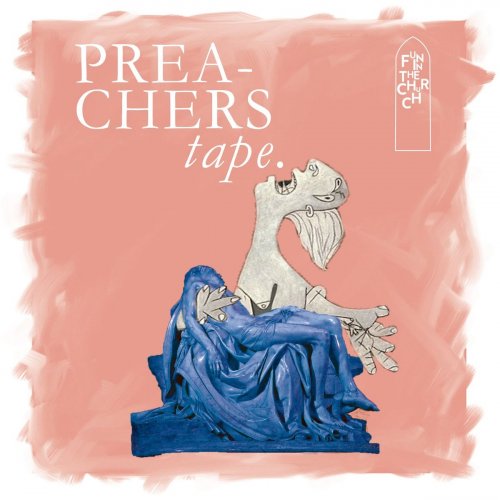 Various Artists - Preachers Tape (2020)