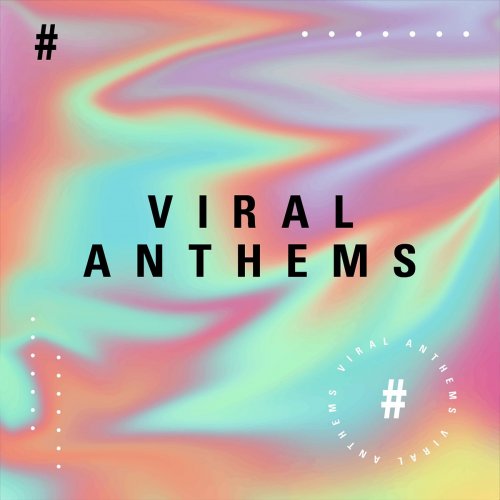 VA - Viral Anthems (Trending Tracks from 2020) (2020)
