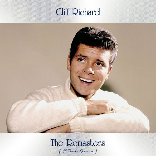 Cliff Richard - The Remasters (All Tracks Remastered) (2020)