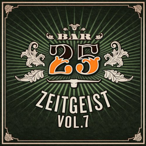VA - Bar25: Zeitgeist Vol.7 (2020)