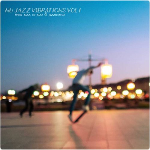 VA - Nu Jazz Vibrations, Vol. 1 (2020)