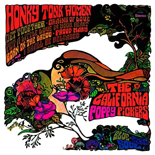 The California Poppy Pickers - Honky Tonk Women (Remastered from the Original Alshire Tapes) (1969/2020) Hi Res