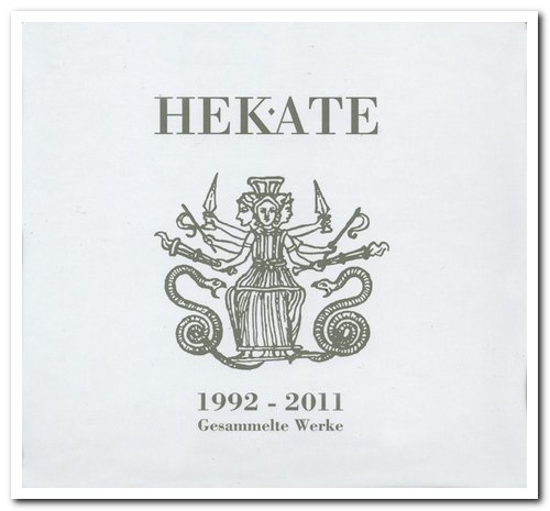 Hekate - Gesammelte Werke 1992-2011 [8CD Limited Edition Box Set] (2011)