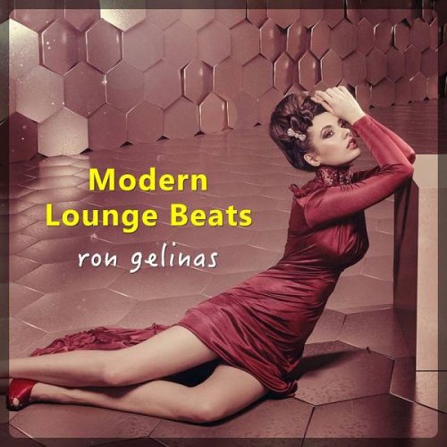 Ron Gelinas - Modern Lounge Beats (2020)