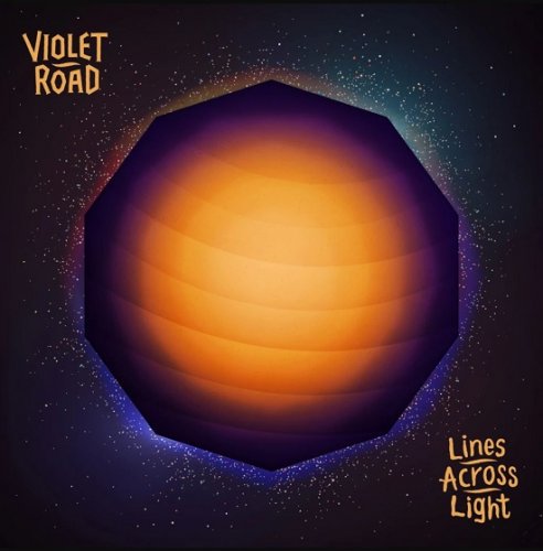 Violet Road - Lines Across Light (2018)